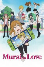 Murai in Love (2024) Murai in Love (2024)